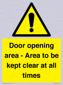 Door opening area - Area to be kept clear at all times